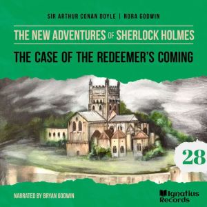 The Case of the Redeemers Coming Th..., Sir Arthur Conan Doyle