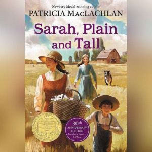 Sarah, Plain and Tall Collection, Patricia MacLachlan