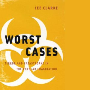 Worst Cases, Lee Clarke