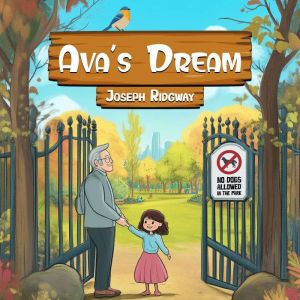 Avas Dream, Joseph J. Ridgway