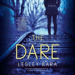 The Dare, Lesley Kara