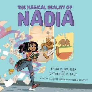The Magical Reality of Nadia Unabrid..., Bassem Youssef