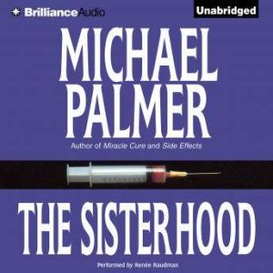 The Sisterhood, Michael Palmer
