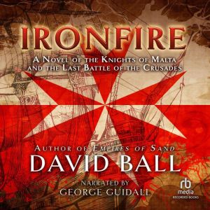 Ironfire, David Ball