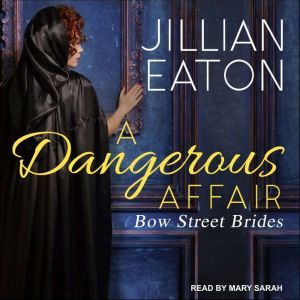 A Dangerous Affair, Jillian Eaton