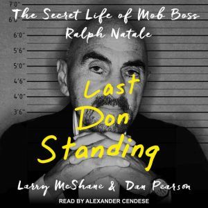 Last Don Standing, Larry McShane