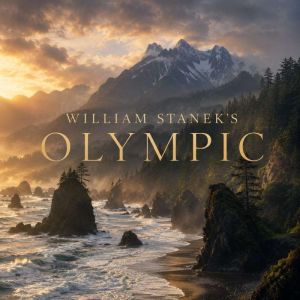 William Staneks Olympic, The Editors of Our American National Parks