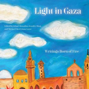 Light in Gaza, Jehad Abusalim