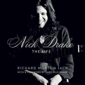 Nick Drake, Richard Morton Jack