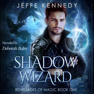 Shadow Wizard, Jeffe Kennedy