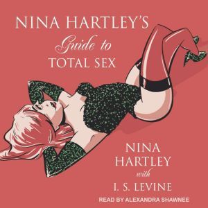Nina Hartley's Guide to Total Sex, Nina Hartley