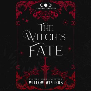 The Witchs Fate, Willow Winters