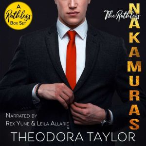The Ruthless Nakamuras, Theodora Taylor
