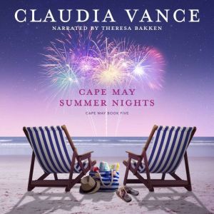 Cape May Summer Nights Cape May Book..., Claudia Vance