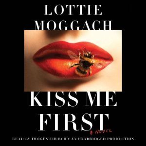 Kiss Me First, Lottie Moggach