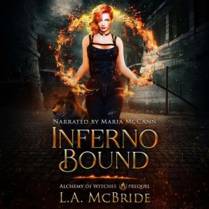 Inferno Bound, L.A. McBride