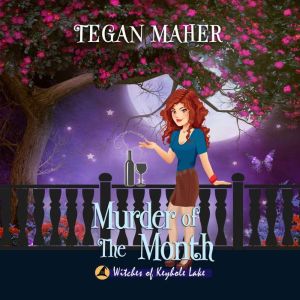 Murder of the Month, Tegan Maher