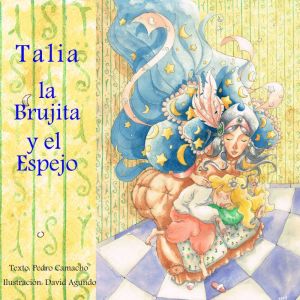 Talia, la Brujita y el Espejo, Pedro Camacho