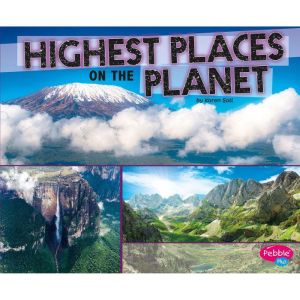 Highest Places on the Planet, Karen Soll