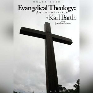 Evangelical Theology, Karl Barth