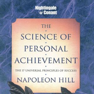 The Science of Personal Achievement, Napoleon Hill