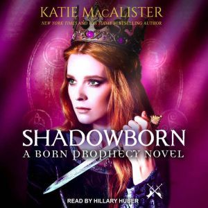 Shadowborn, Katie MacAlister