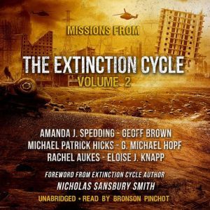 Missions from the Extinction Cycle, V..., Amanda J. Spedding