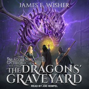 The Dragons Graveyard, James E. Wisher