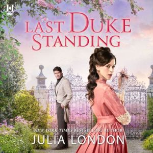 Last Duke Standing, Julia London