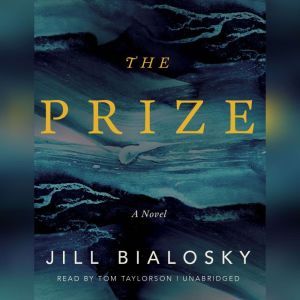 The Prize, Jill Bialosky