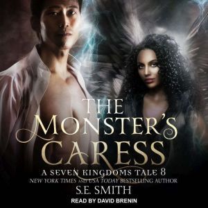 The Monsters Caress, S.E. Smith