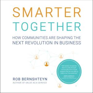 Smarter Together, Rob Bernshteyn
