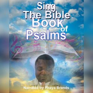 Sing The Bible Books Of Psalms, PHAYA BRANDS