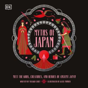 Myths of Japan, Masako Carey