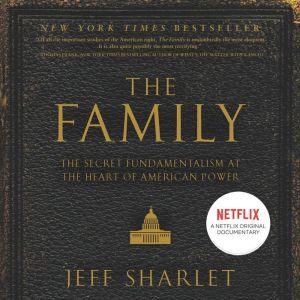 The Family, Jeff Sharlet