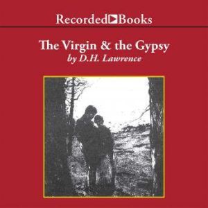 The Virgin and the Gypsy, D.H. Lawrence