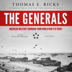The Generals, Thomas E. Ricks