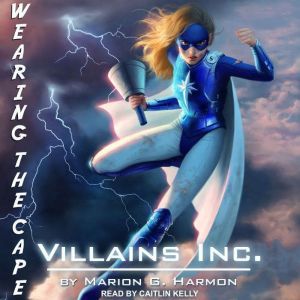 Villains Inc., Marion G. Harmon
