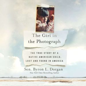 The Girl in the Photograph, Byron L. Dorgan