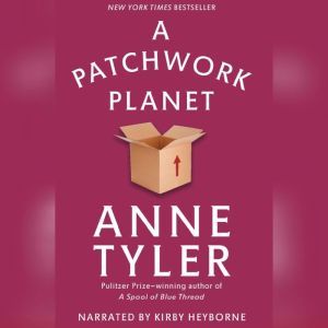 A Patchwork Planet, Anne Tyler