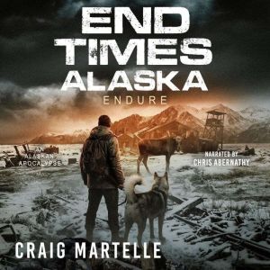 Endure, Craig Martelle