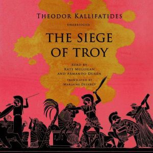The Siege of Troy, Theodor Kallifatides