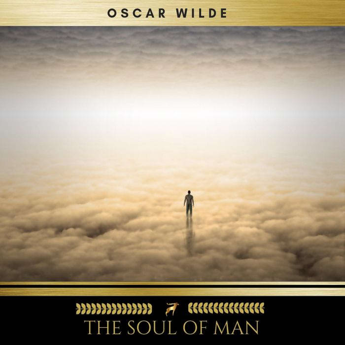 The Soul of Man, Oscar Wilde