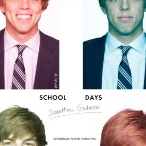 School Days: A Novel