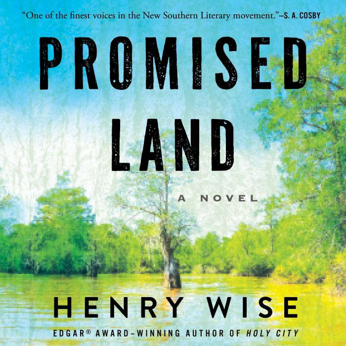 Promised Land, Henry Wise