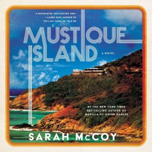 Mustique Island, Sarah McCoy