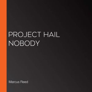 Project Hail Nobody, Marcus Reed