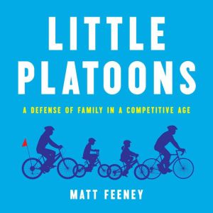 Little Platoons, Matt Feeney