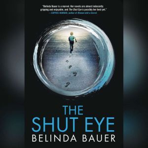 Shut Eye, The, Belinda Bauer
