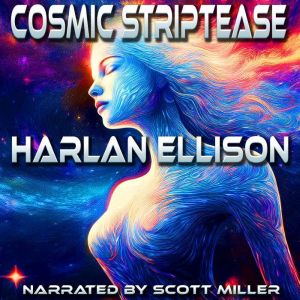 Cosmic Striptease